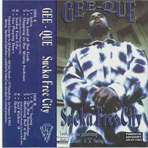 Gee-Que - Sucka Free City download free