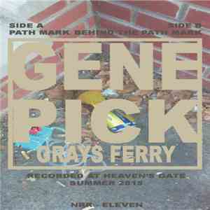 Gene Pick - Grays Ferry download free