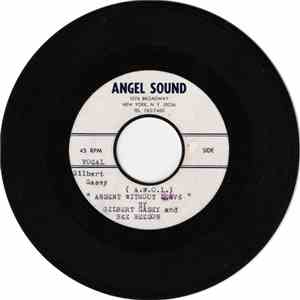 Gilbert Casey - (A.W.O.L.) Absent Without Love / You Made Your Bed (Now Cry In It) download free