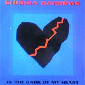 Giorgia Barrows - In The Dark Of My Heart download free