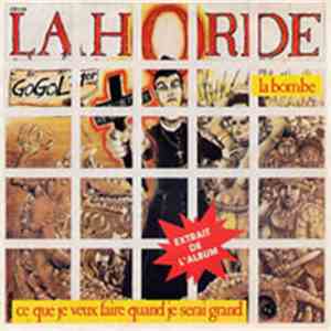 Gogol Premier Et La Horde - Ce Que Je Veux Faire Quand Je Serai Grand download free