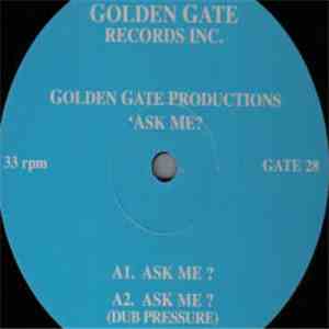 Golden Gate Productions - Ask Me? download free