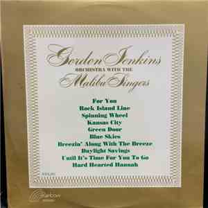 Gordon Jenkins Orchestra With The Malibu Singers - Gordon Jenkins Orchestra With The Malibu Singers download free