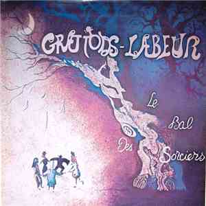 Grattons-Labeur - Le Bal Des Sorciers download free