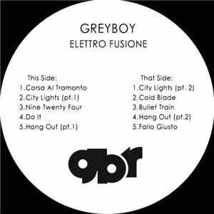 Greyboy - Elettro Fusione download free
