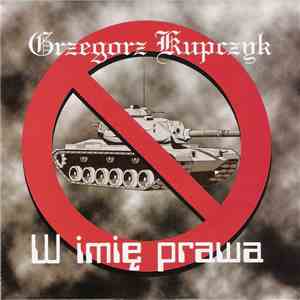 Grzegorz Kupczyk / Ceti - W Imię Prawa download free