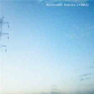 Guy Evans  - Archived Tracks  download free