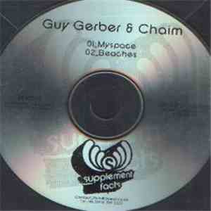 Guy Gerber & Chaim - My Space / Beaches download free