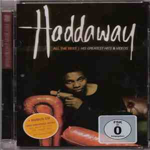 Haddaway - All The Best | His Greatest Hits & Videos download free