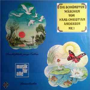 Hans Christian Andersen - Die Schönsten Märchen Von Hans Christian Andersen Nr. 1 download free