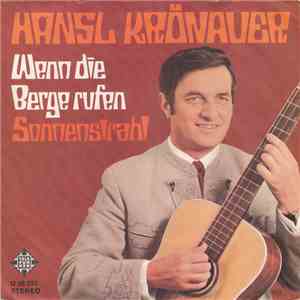 Hansl Krönauer - Wenn Die Berge Rufen download free