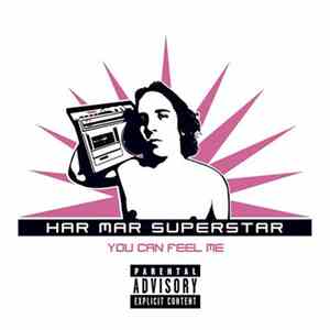 Har Mar Superstar - You Can Feel Me download free