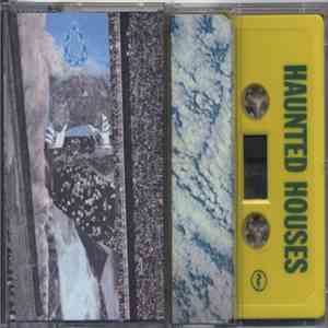 Haunted Houses - The Heaven of the Soul & the Heaven of the Moon download free