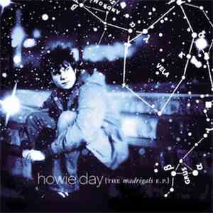 Howie Day - {The Madrigals E.P.} download free
