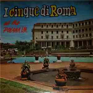 I Cinque Di Roma - At The Polana L.M. download free