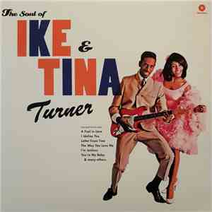 Ike & Tina Turner - The Soul Of Ike & Tina Turner download free