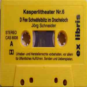 Ines Torelli, Jörg Schneider, Paul Bühlmann - D'Fee Schwäfelblitz Im Dracheloch / Die Drei Goldige Schlösser download free