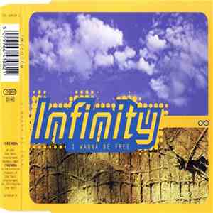 Infinity  - I Wanna Be Free download free
