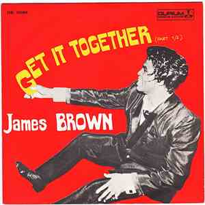 James Brown & The Famous Flames - Get It Together download free