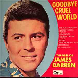 James Darren - Goodbye Cruel World - The Best Of James Darren download free