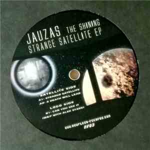 Jauzas The Shining - Strange Satellite EP download free