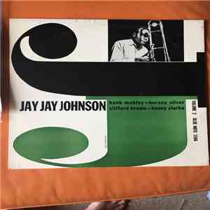 Jay Jay Johnson - The Eminent Jay Jay Johnson Volume 2 download free