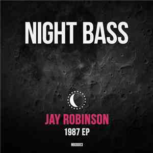 Jay Robinson  - 1987 EP download free