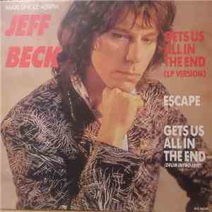 Jeff Beck - Gets Us All In The End download free