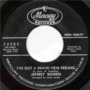 Jeffrey Bowen - I've Got A Brand New Feeling download free