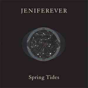 Jeniferever - Spring Tides download free