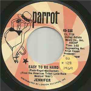 Jennifer - Easy To Be Hard / Let The Sunshine In (The Flesh Failures) download free