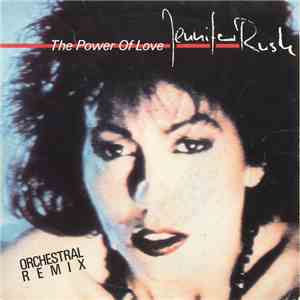 Jennifer Rush - The Power Of Love (Orchestral Remix) download free