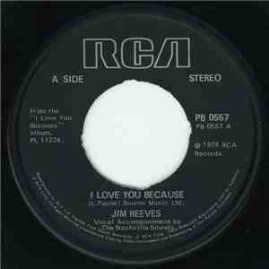 Jim Reeves - I Love You Because download free