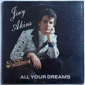 Joey Akins - All Your Dreams download free