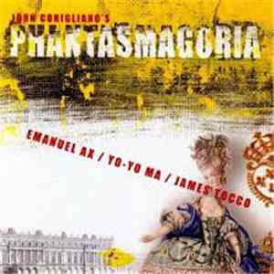 John Corigliano - Emanuel Ax / Yo-Yo Ma / James Tocco - Phantasmagoria download free