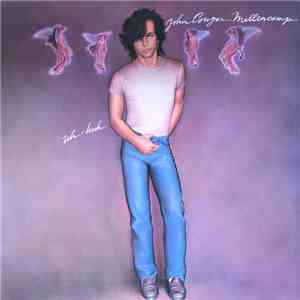 John Cougar Mellencamp - Uh-Huh download free