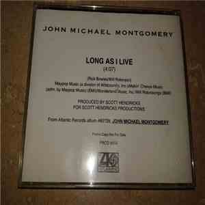 John Michael Montgomery - Long As I Live download free