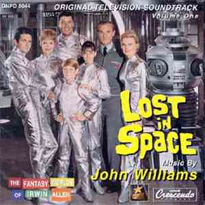 John Williams  - Lost In Space Original Television Soundtrack Volume One download free