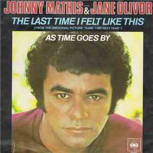 Johnny Mathis & Jane Olivor - The Last Time I Felt Like This download free