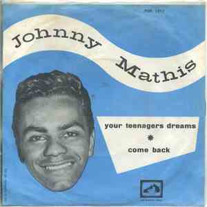 Johnny Mathis - Your Teenage Dreams download free