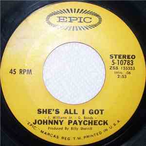 Johnny Paycheck - She's All I Got / You Touched My Life download free