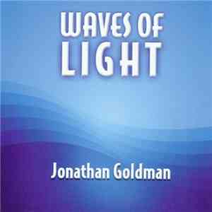 Jonathan Goldman - Waves Of Light download free