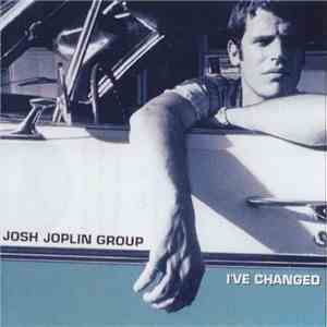 Josh Joplin Group - I've Changed download free