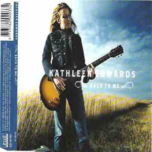 Kathleen Edwards - Back To Me download free