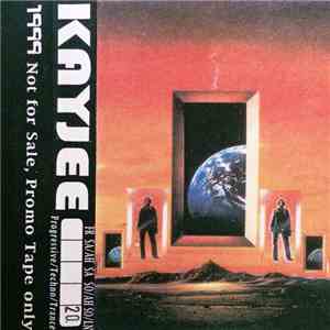 Kayjee - 1999 #20 SO/LN - Progressive / Techno / Trance download free