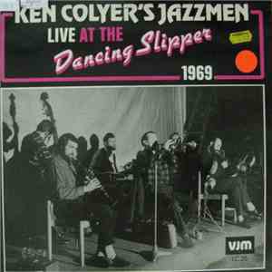 Ken Colyer's Jazzmen - Live At The Dancing Slipper 1969 download free