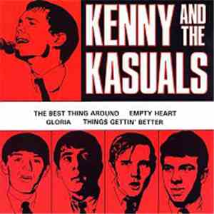 Kenny And The Kasuals - The Best Thing Around (EP) download free