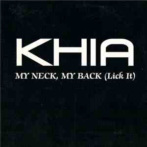 Khia - My Neck, My Back (Lick It) download free