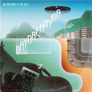 Kid Abstrakt & The Deli - Daydreaming download free