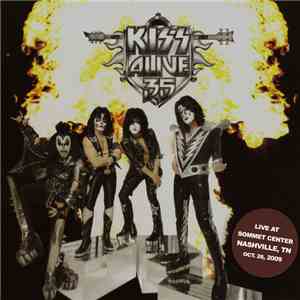 Kiss - Alive 35 - Live In Nashville, Tennessee 10/28/2009 download free